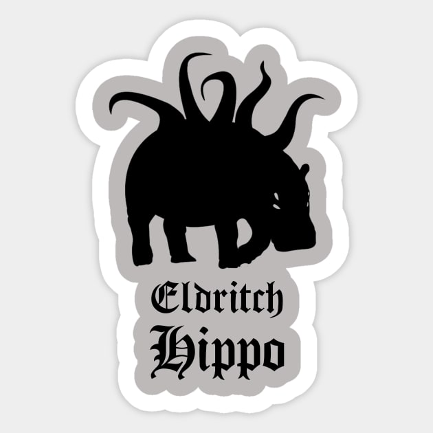 Eldritch Hippo Sticker by EldritchHippo